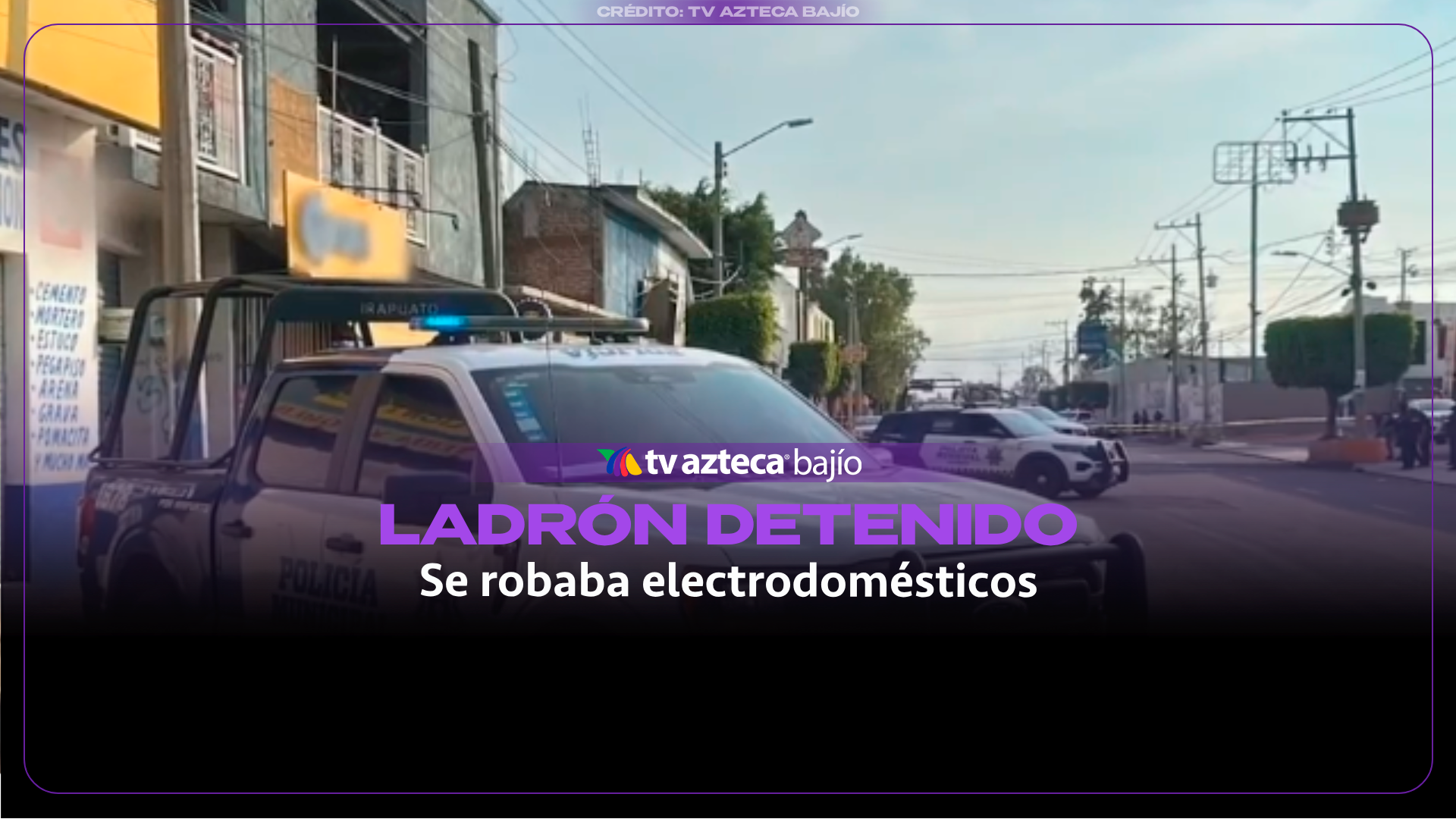 Atrapan a ladrón de electrodomésticos en Los Rodríguez, Irapuato; había ingresado así a un domicilio 