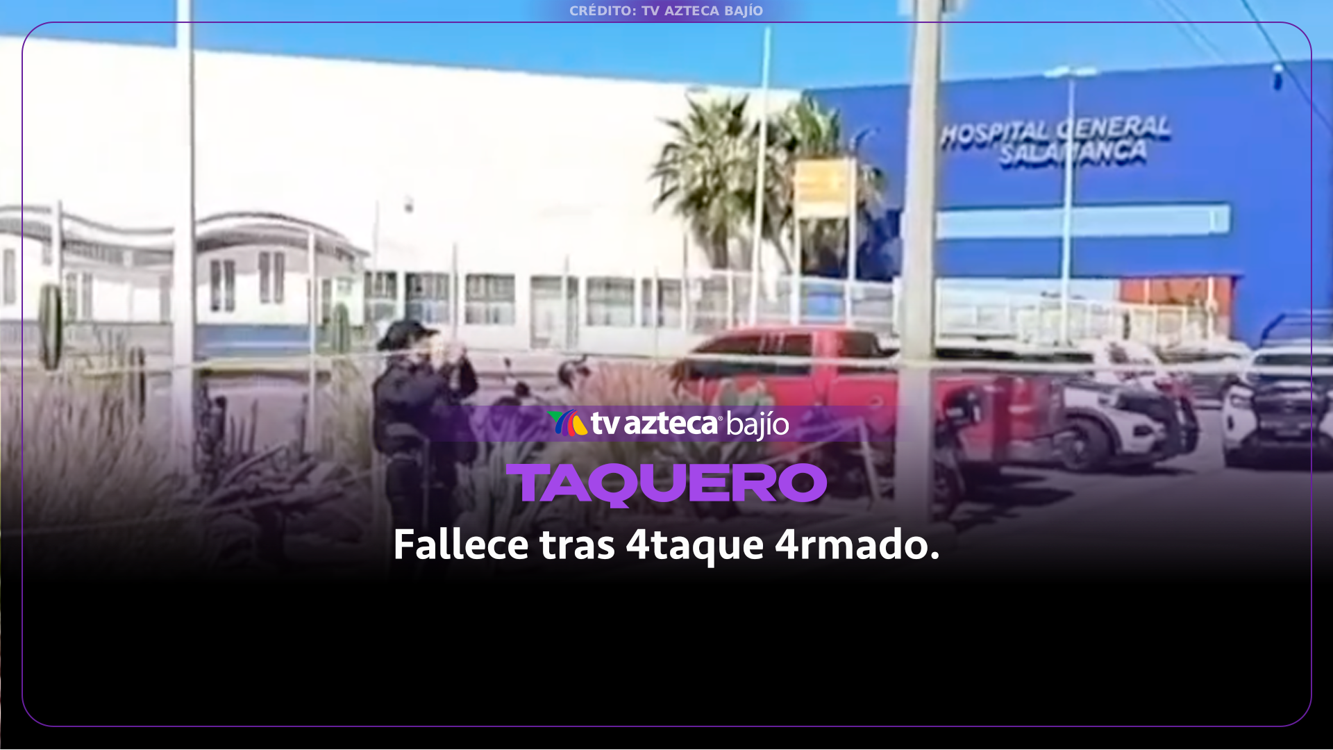 Un taquero perdió la vida luego de un ataque armado en Salamanca