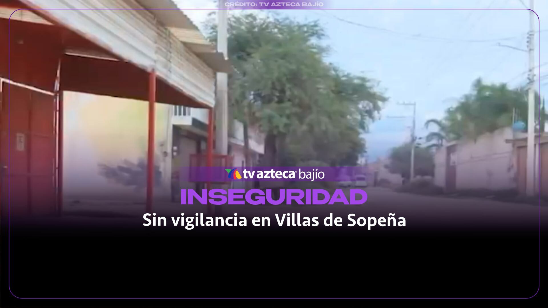 “Nadie nos hace caso”: Viven inseguros habitantes de Villas de Sopeña, en Silao; piden más presencia policial