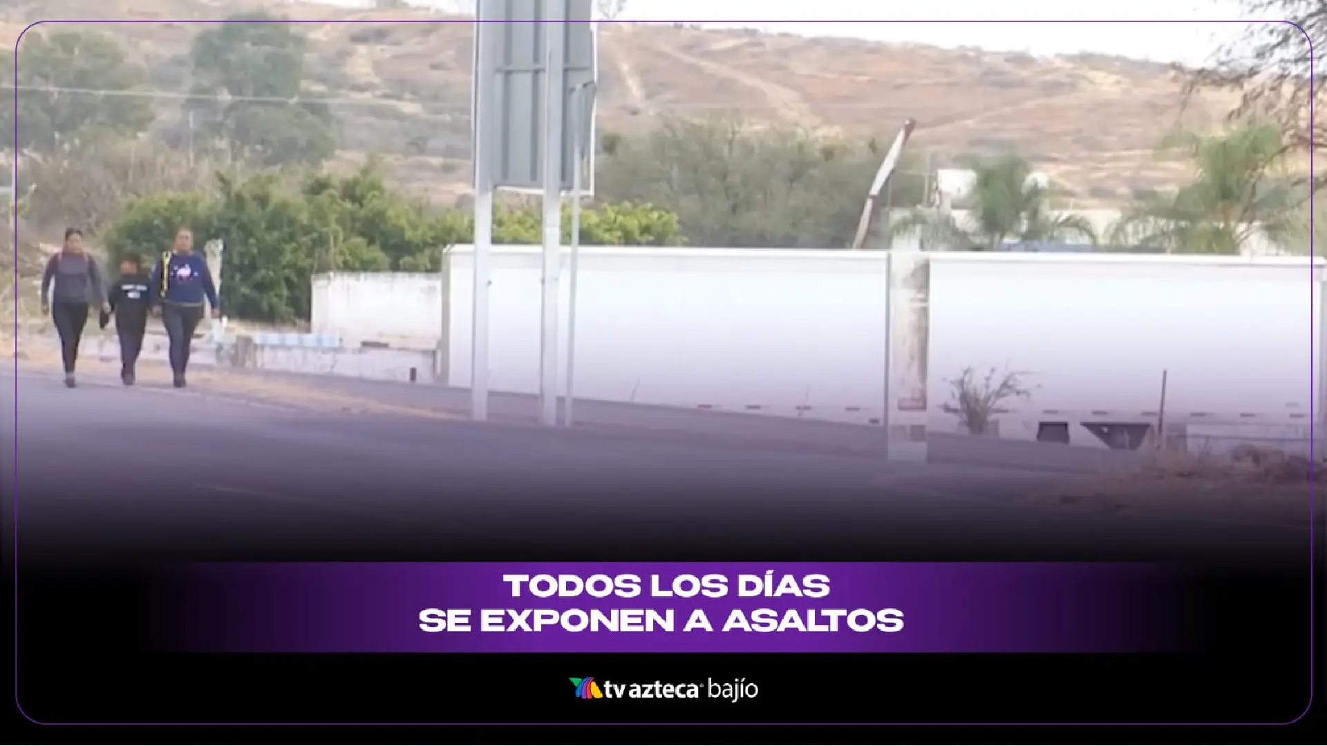 Inseguridad en el camino al Cubilete Silao