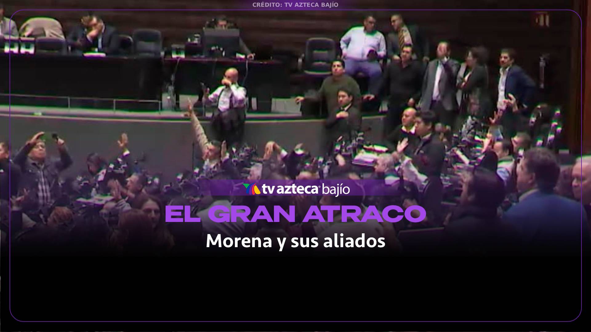VIDEO: El gran atraco a escondidas de Morena