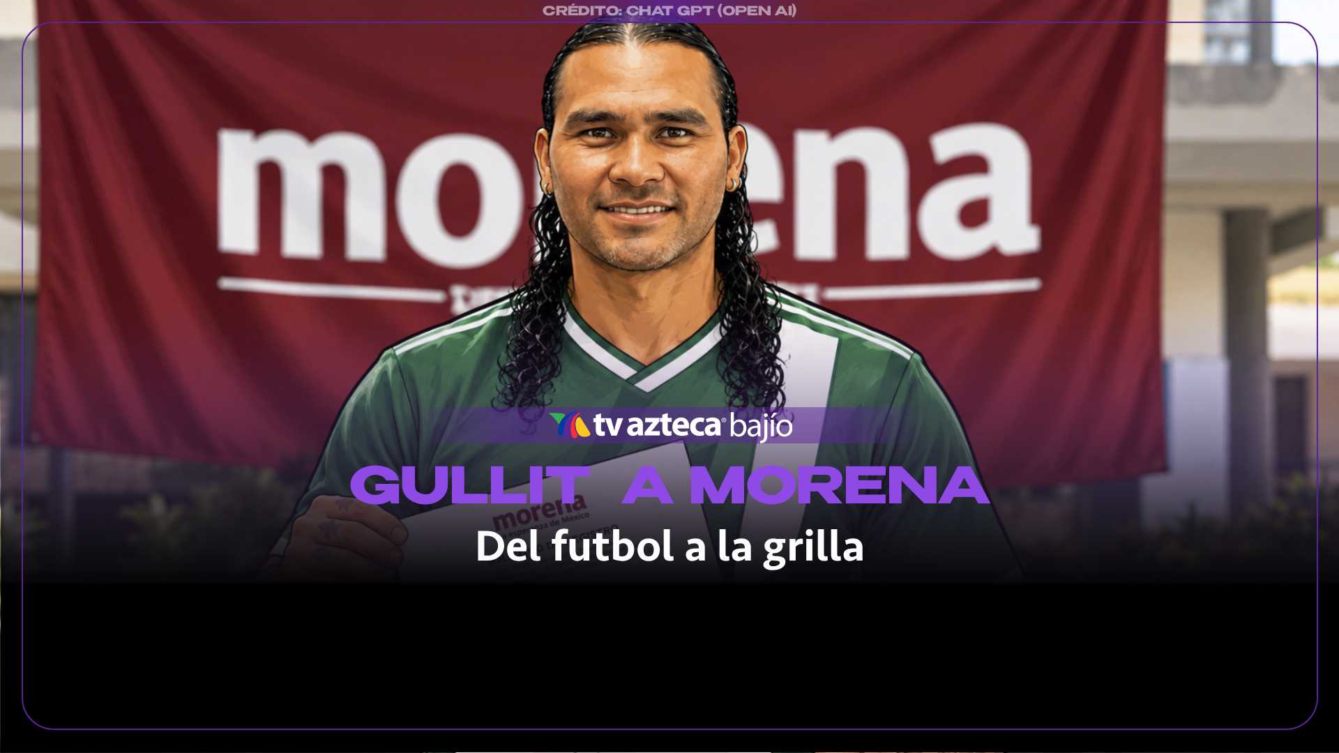 ¡DE LA CANCHA A LA GRILLADERA! ‘Gullit’ Peña cambia los tachones por la política y apunta a Morena en León
