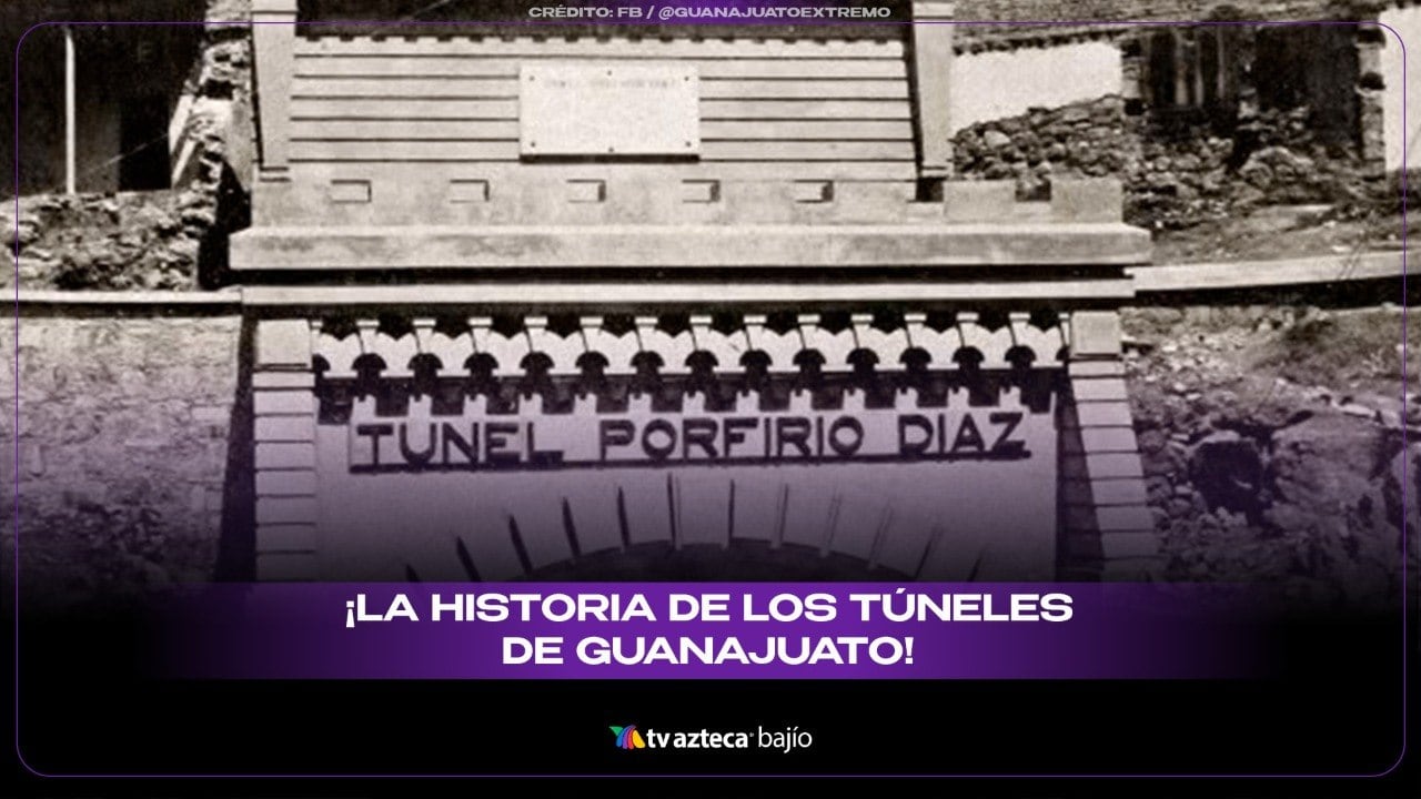 ¡Conoce la historia de los túneles de Guanajuato!