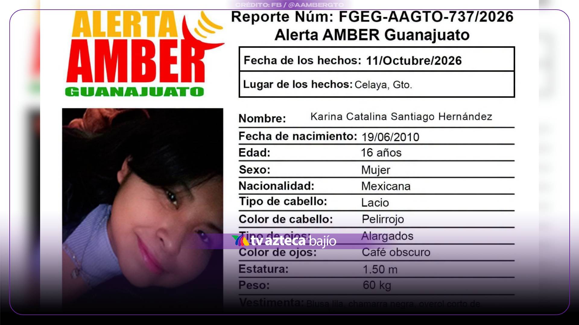 ALERTA en todo Guanajuato; Piden ayuda para localizar a la menor Karina Catalina Santiago Hernández de Celaya