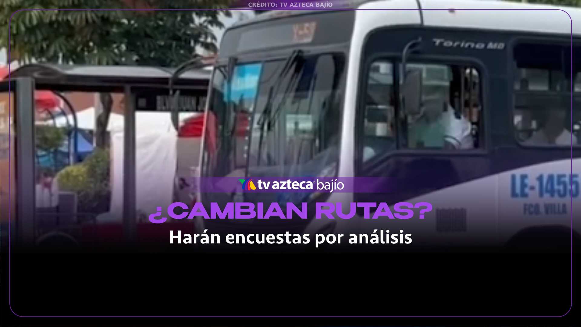 ¿Habrá CAMBIOS en las 165 rutas de transporte en León? Esto es todo lo que se sabe del tema
