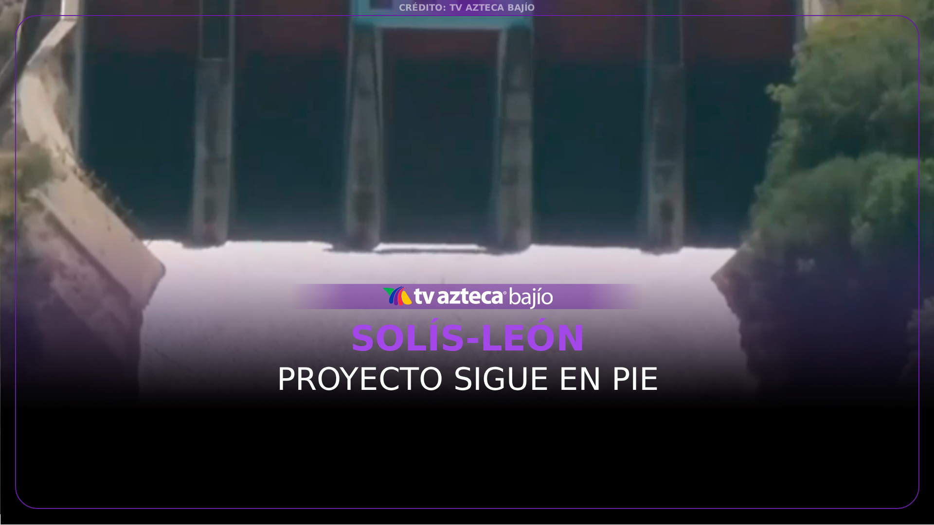 Proyecto del acueducto Solís-León sigue en pie, pero siguen revisando opciones; aseguran autoridades