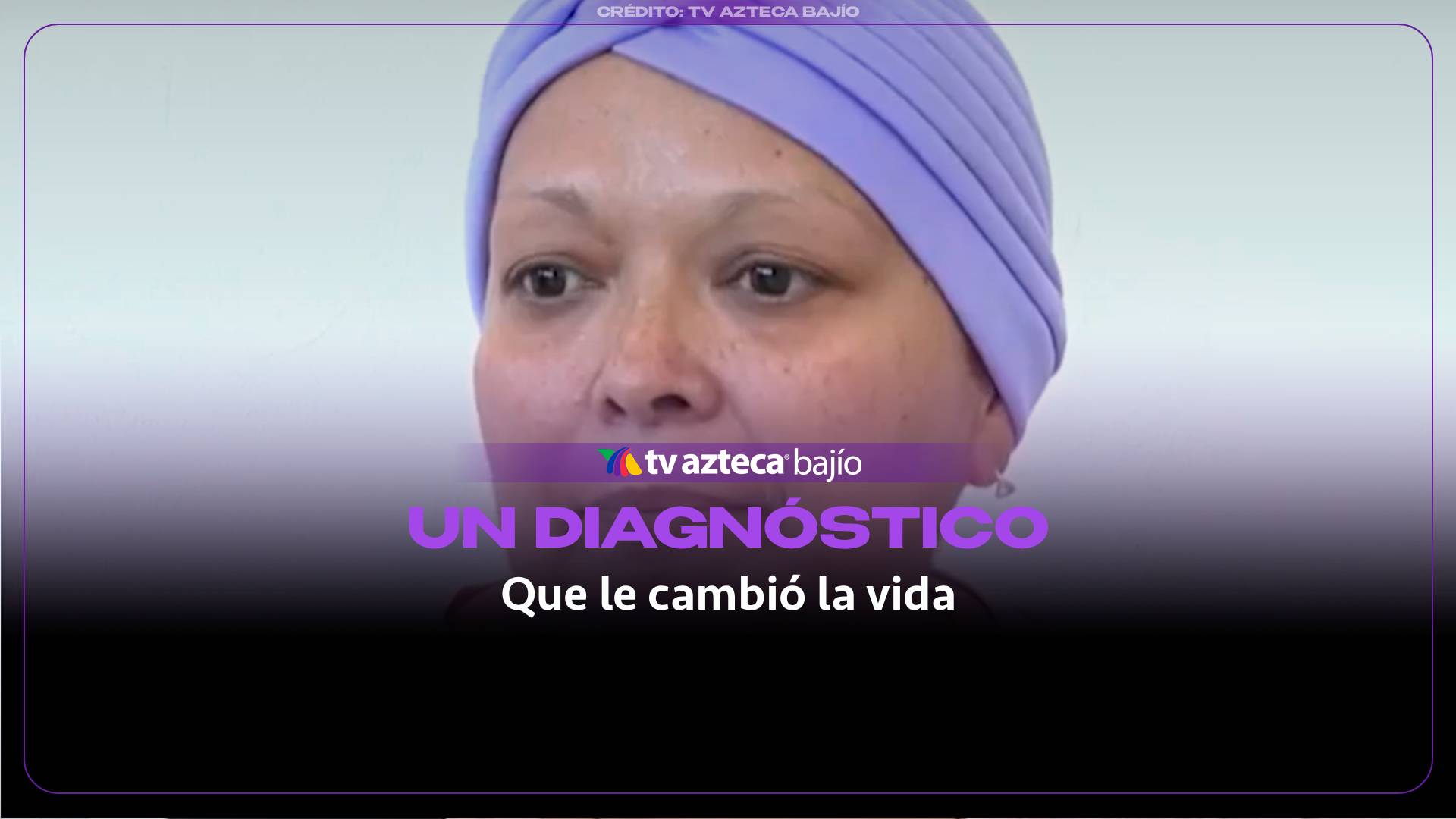 VIDEO: Todo comenzó en una consulta, hasta llegar al diagnóstico que cambió todo