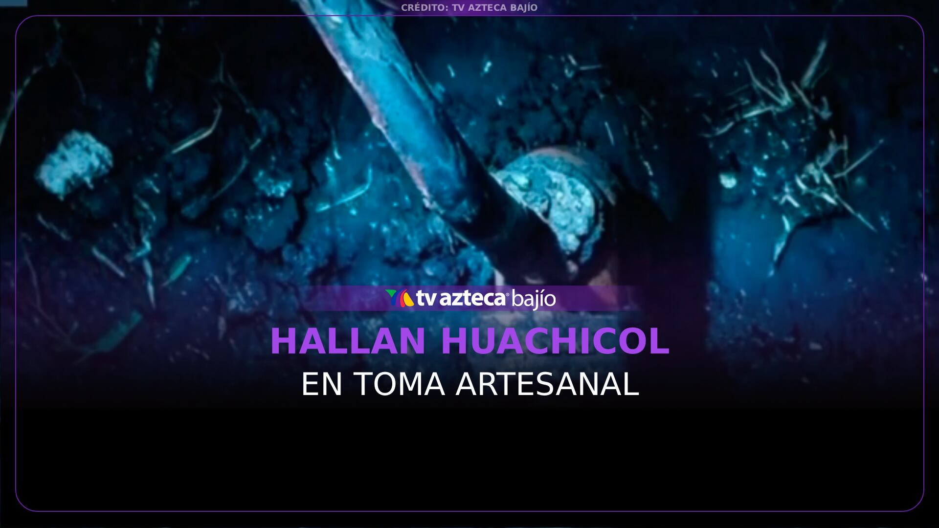 Localizan HUACHICOL en tanque artesanal en Cortazar; autoridades aclaran su origen (VIDEO)