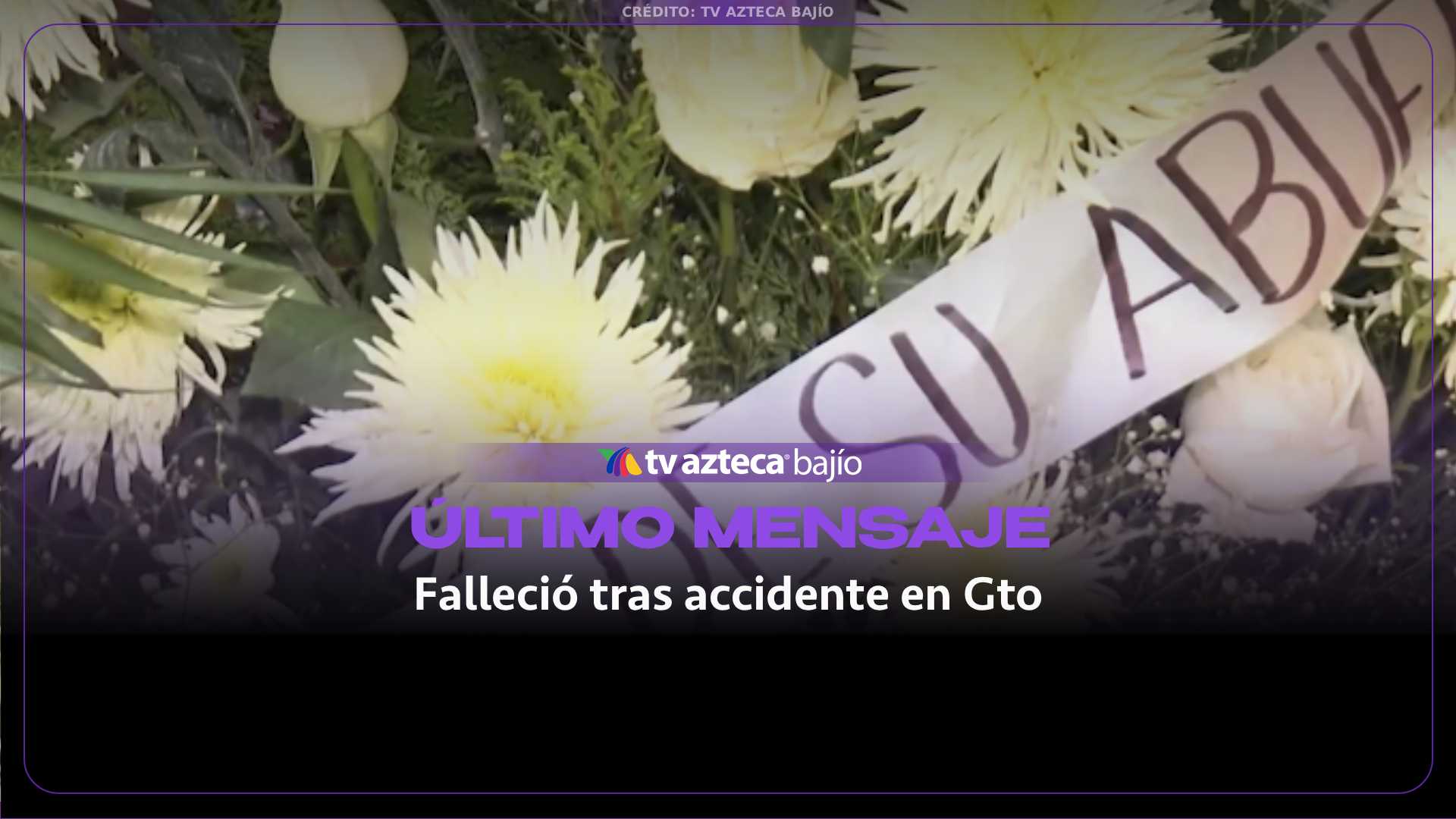 Así fue el ÚLTIMO mensaje de Pamela López, joven de 19 años que mur1ó tras ser ATROPELLADA en Guanajuato