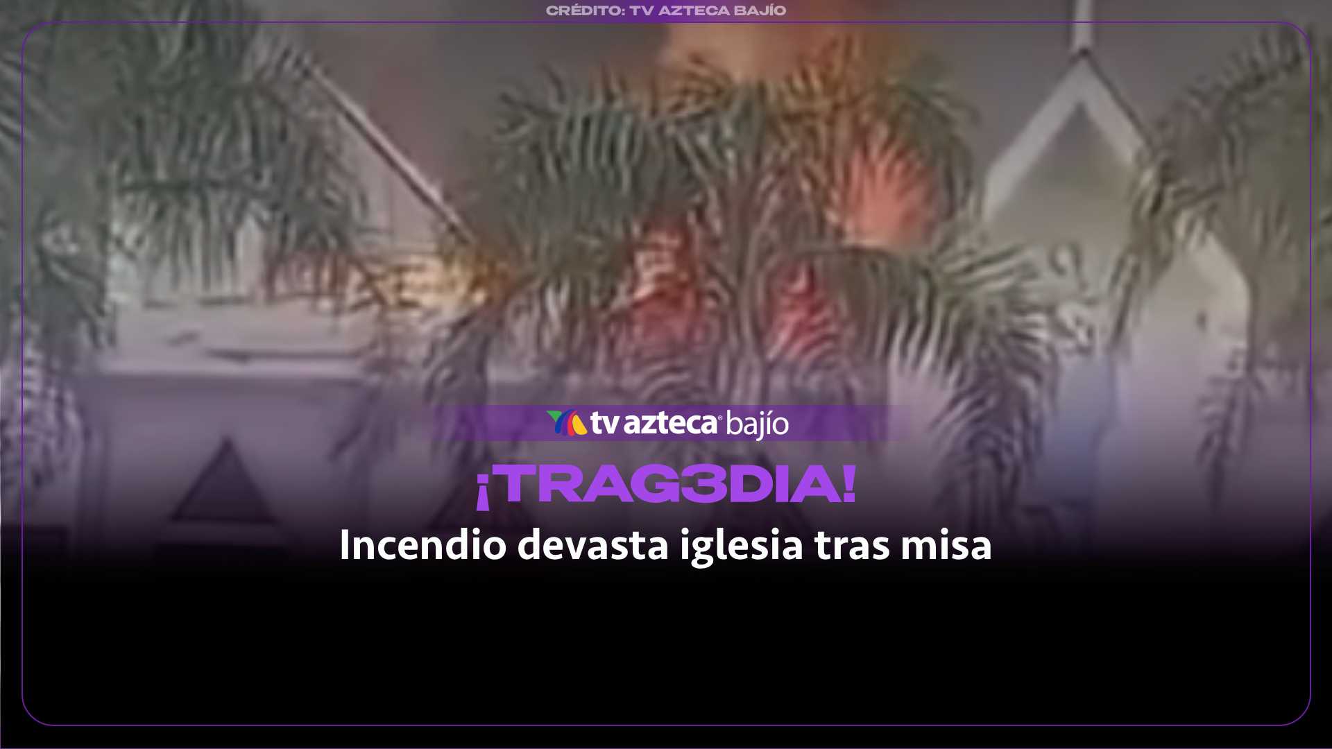 IMÁGENES FUERTES: Se desata INC3NDIO en iglesia tras concluir misa; así quedó el lugar